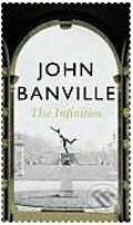 Kniha: The Infinities (John Banville). Picador, 2010