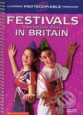 Festivals and Special Days in Britain - Melanie Birdsall, Scholastic, 2000