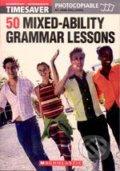 50 Mixed-Ability Grammar Lessons - Jane Rollason, Scholastic, 2005