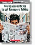 Newspaper Articles to Get Teenagers Talking - Peter Dainty, Scholastic, 2006