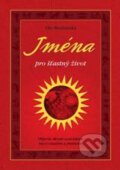 Kniha: Jména pro šťastný život (Ella Modřanská)