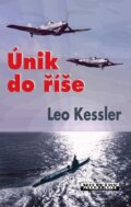 Únik do říše - Leo Kessler, Baronet, 2010