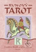 Runový tarot - Caroline Smith, John Astrop, 2010