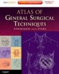 Kniha: Atlas of General Surgical Techniques (Courtney M. Townsend a Mark Evers). Saunders, 2010