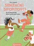 Senzační sportovci - Till Lukat, Centrala, 2021