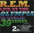R.E.M. : Live at The Olympia in Dublin - R.E.M., Warner Music, 2009
