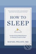 How to Sleep - Rafael Pelayo, Artisan Division of Workman, 2020
