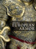 How to Read European Armor - Donald J. La Rocca, 2017
