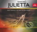 Bohuslav Martinů : Julietta (Opera) - Orchestr Narodniho Divadla V Praze, 2002