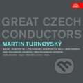 Martin Turnovský: Great Czech Conductors - Martin Turnovský, 2012