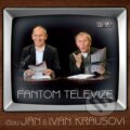Kraus Ivan, Kraus Jan  Kraus: Fantom Televize, Hudobné albumy, 2017