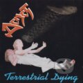 Denet: Terrestrial Dying - Denet, 2019