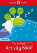 Kniha: Ted in Bed - Starter - Activity Book (Penguin Books). Penguin Books, 2017