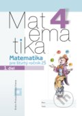 Matematika 4 pre základné školy - 1. diel (pracovný zošit) - Vladimír Repáš a kolektív, Orbis Pictus Istropolitana