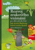 Rozvoj zrakového vnímání pro děti od 4 do 6 let (2. díl) - Jiřina Bednářová, Edika, 2021