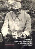 Kniha: Tomáš Garrigue Masaryk a náboženství (Martin Chadima)