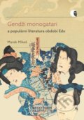 Gendži monogatari a populární literatura období Edo - Marek Mikeš, Muni Press, 2021