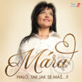 Hudobné CD: Mára: Haló, tak jak se máš...? (Česká Muzika). Česká Muzika, 2017
