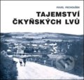Kniha: Tajemství čkyňských lvů (Pavel Pechoušek). Pěchoušek Pavel, 2021