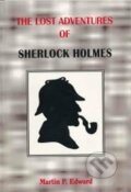 The lost adventures of Sherlock Holmes - P. Martin Edward, Pragma, 1994