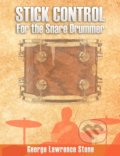 Kniha: Stick Control - For the Snare Drummer (George Lawrence Stone). www.bnpublishing.com, 2012