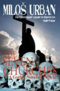 Kniha: The Seven Churches (Miloš Urban). Peter Owen, 2011