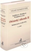 Občanský zákoník II. Rodinné právo Komentář - .01Zdeňka Králičková, Lenka Westphalová, Milana Hrušáková, C. H. Beck, 2020