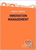 Innovation Management - Dagmar Cagáňová, Aleš Čeněk, 2020