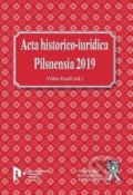Acta historico-iuridica Pilsnensia 2019 - Vilém  Knoll, 2020