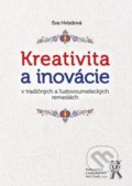 Kreativita a inovácie - Eva Hvizdová, Aleš Čeněk, 2021