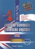 Anglicko-slovenský, slovensko-anglický slovník - MIDI vydanie 2008, Pezolt PVD, 2008