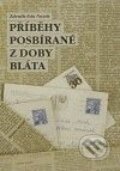 Kniha: Příběhy posbírané z doby bláta (Zdeněk Eda Nosek). Studio JB, 2009
