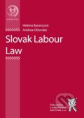 Slovak Labour Law - Helena Barancová, Andrea Olšovská, Aleš Čeněk, 2009