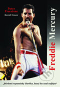 Freddie Mercury - Peter Freestone, David Evans, Nava, 2010