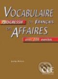 Vocabulaire progressif du français des affaires, Hachette Livre International, 2004