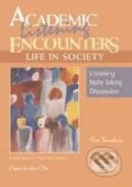 Academic Listening Encounters: Life in Society, Cambridge University Press, 2004