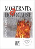 Modernita a holocaust - Zygmunt Bauman, SLON, 2010