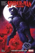 Kniha: Spider-man Noir: Twilight In Babylon (Margaret Stohl)