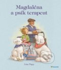 Magdaléna a psík terapeut - Lisa Papp, Vnímavé deti, 2022
