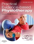 Practical Evidence-Based Physiotherapy - Rob Herbert, Kare Birger Hagen, Gro Jamtvedt, Judy Mead, Churchill Livingstone, 2012