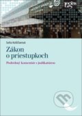 Kniha: Zákon o priestupkoch (Soňa Košičiarová). Leges, 2021