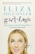 Kniha: Girl Logic (Iliza Shlesinger). Hachette Book Group US, 2018