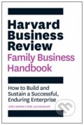 Harvard Business Review Family Business Handbook - Josh Baron, Rob Lachenauer, 2021