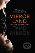 Mirrorland - Carole Johnstone, The Borough, 2021