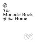 The Monocle Book of the Home - Tyler Brule, Nolan Giles, Andrew Tuck, Thames & Hudson, 2021