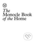 Kniha: The Monocle Book of the Home (Andrew Tuck, Nolan Giles a Tyler Brule)
