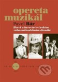 Herci a herectví v českém zábavněhudebním divadle - Pavel Bár, Akademie múzických umění, 2021