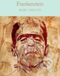 Frankenstein - Mary Shelley, Pan Macmillan, 2017