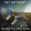 Pat Metheny: Road To The Sun - Pat Metheny, Hudobné albumy, 2021
