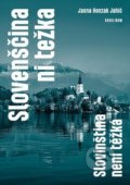 Kniha: Slovenščina ni težka - Slovinština není těžká (Jansa Honzak Jahić)